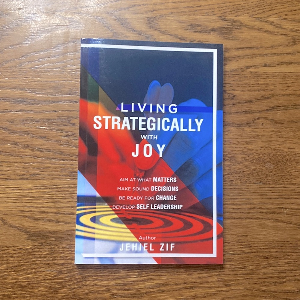 Living Strategically with JOY